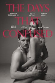 Poster of The Days That Confused image size 1080x1620