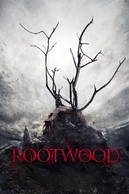 Rootwood 2019 123movies