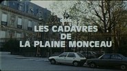 Voir Les cadavres de la plaine Monceau en streaming VF sur StreamizSeries.com | Serie streaming