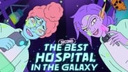 Le (2ème) Meilleur Hôpital de la Galaxie  