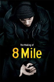 The Making of '8 Mile'