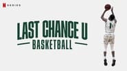 Last Chance U: Basketball  