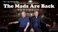 The Mads are Back  