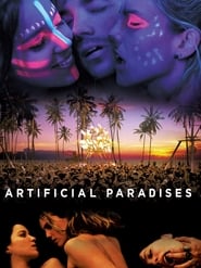Artificial Paradises 2012 123movies
