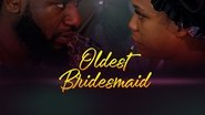 Backdrop of Oldest Bridesmaid image size 1920x1080