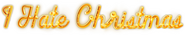 Logo of I Hate Christmas image size 1052x199