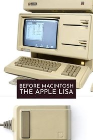 poster Before Macintosh: The Apple Lisa
