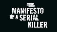 Manifesto of a Serial Killer  