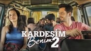 Kardeşim Benim 2 wallpaper 