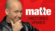 Martin Matte: Histoires vraies wallpaper 