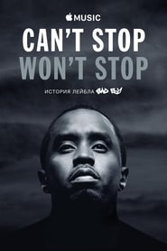 Can’t Stop, Won’t Stop: A Bad Boy Story 2017 123movies