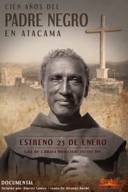 poster Cien Años del Padre Negro en Atacama