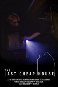 The Last Cheap House