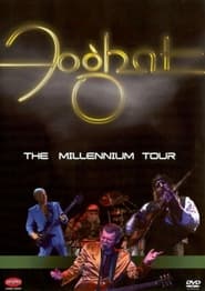 Foghat: The Millennium Tour FULL MOVIE