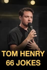 Tom Henry: 66 Jokes 2020 123movies