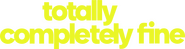 Logo of Totally Completely Fine image size 4266x1127