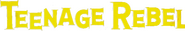 Logo of Teenage Rebel image size 806x134