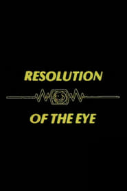 Resolution of the Eye