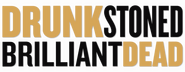 Logo of Drunk Stoned Brilliant Dead image size 800x310