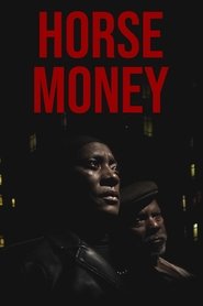 Poster of Horse Money image size 1000x1500