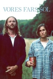 Our Father Wears a Sun Poster