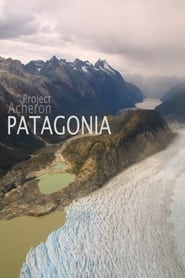 Project Acheron: Patagonia 2015 Soap2Day