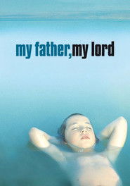 Poster of My Father My Lord image size 600x857
