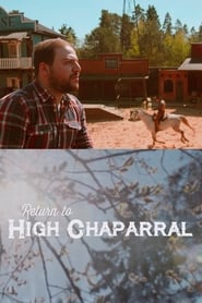 Return to High Chaparral 2017 123movies