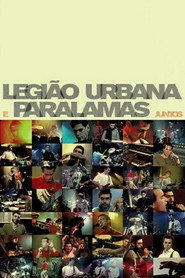 Legião Urbana e Paralamas Juntos poster