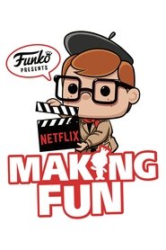 Making Fun: The Story of Funko 2018 123movies