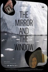 poster The Mirror and the Window