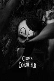 Clown in a Cornfield