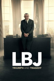 LBJ: Triumph and Tragedy