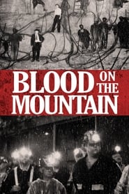 Blood on the Mountain 2016 123movies