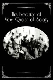 poster The Execution of Mary, Queen of Scots