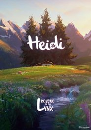 Poster of Heidi: Rescue of the Lynx image size 1125x1600
