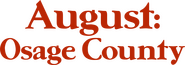 Logo of August: Osage County image size 3680x1292