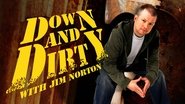 Down and Dirty with Jim Norton  