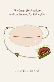 poster The Quest for Freedom and the Longing for Belonging
