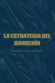La estrategia del banderín