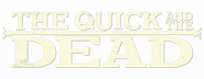 Logo of The Quick and the Dead image size 800x310