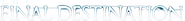 Logo of The Final Destination image size 1272x144