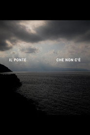 poster Il Ponte che non c'è