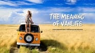 The Meaning of Vanlife wallpaper 