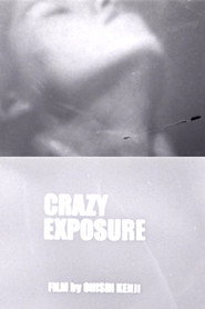 Crazy Exposure poster