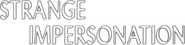 Logo of Strange Impersonation image size 793x195