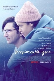 Poster of Irreplaceable You image size 1480x2220