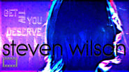 Steven Wilson: Get All You Deserve wallpaper 