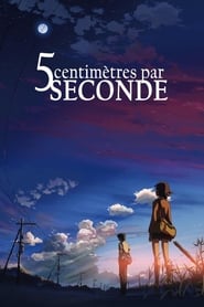 Voir film 5 centimètres par seconde en streaming