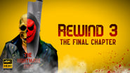 Rewind 3: The Final Chapter wallpaper 